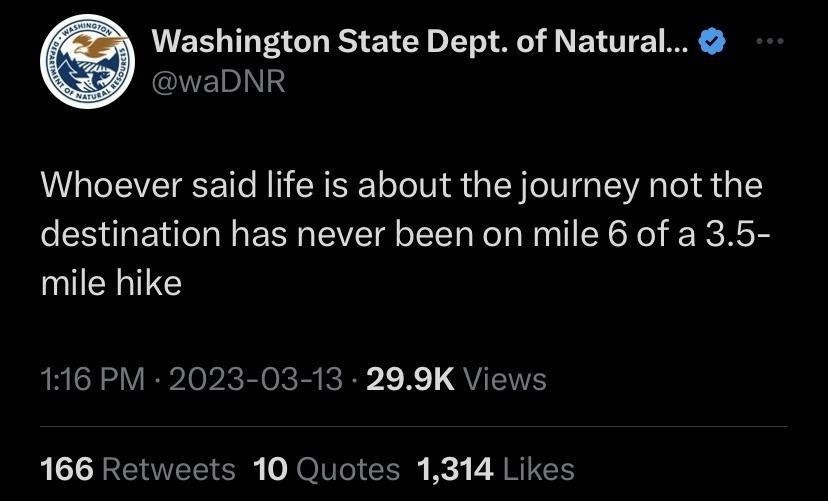mile 6 on a 3.5 mile hike is where the lies begin - meme
