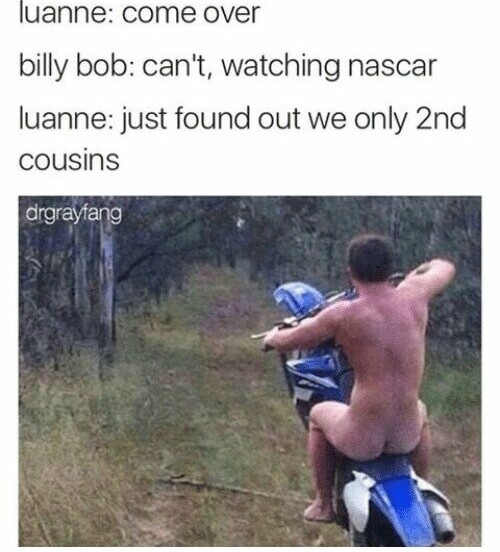Only 2nd cousin's - meme