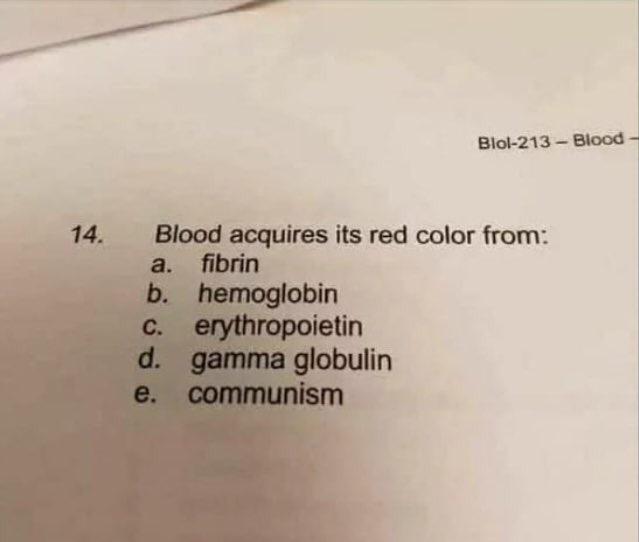 Blood acquires its red color from communism - meme