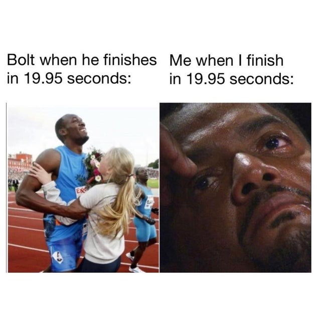 Bolt vs me - meme