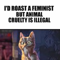 Everybody roast a feminist in the comment section