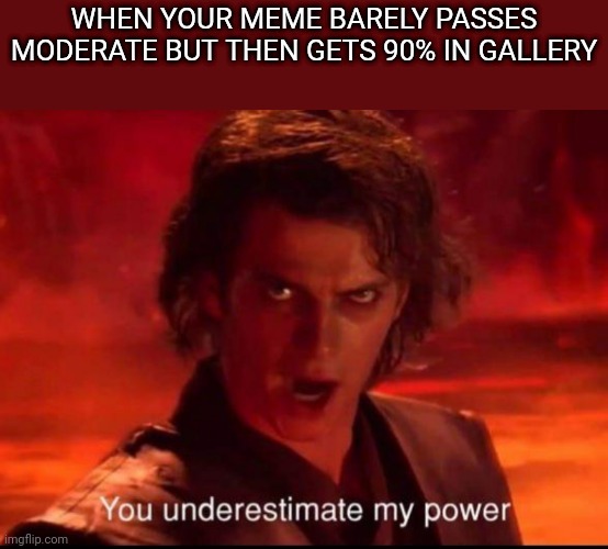 I will become more powerful... - meme