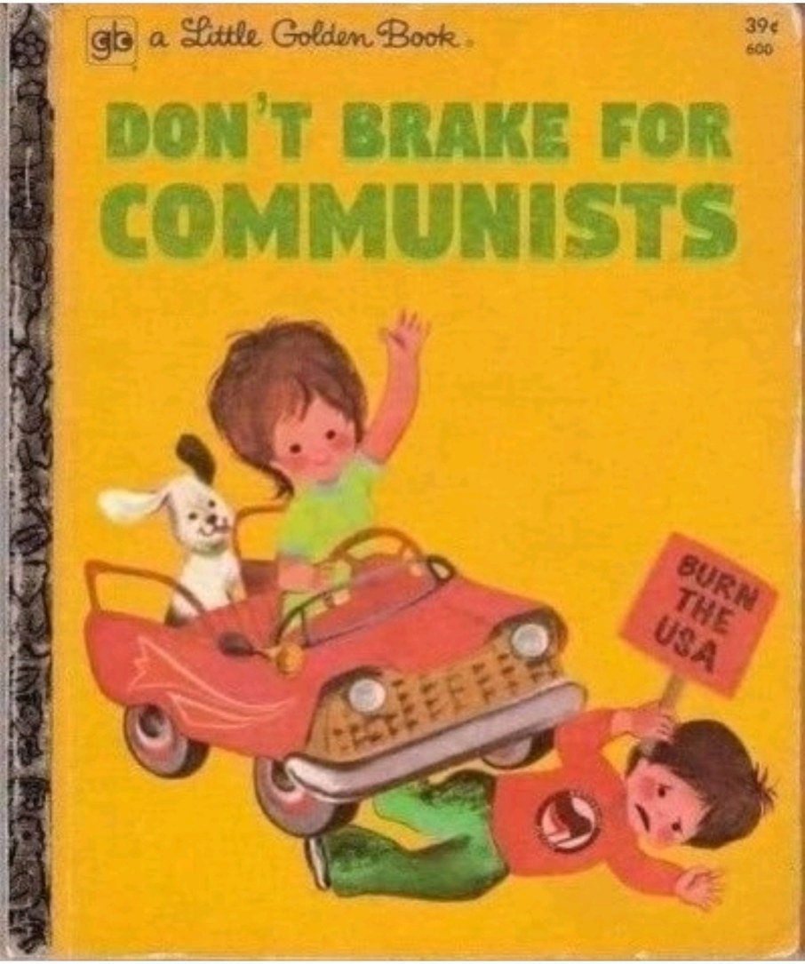 Don't brake for communists - meme