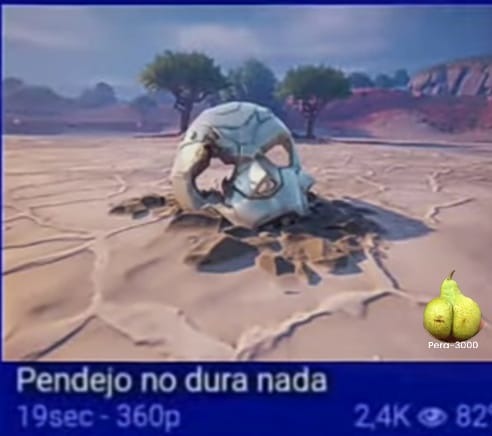 Pendejo no dura nada - meme