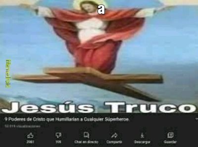 Jesus truco - meme