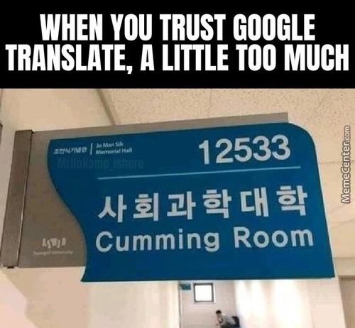 Don't put all your trust in Google - meme