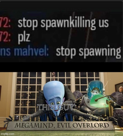 Stop spawning - meme