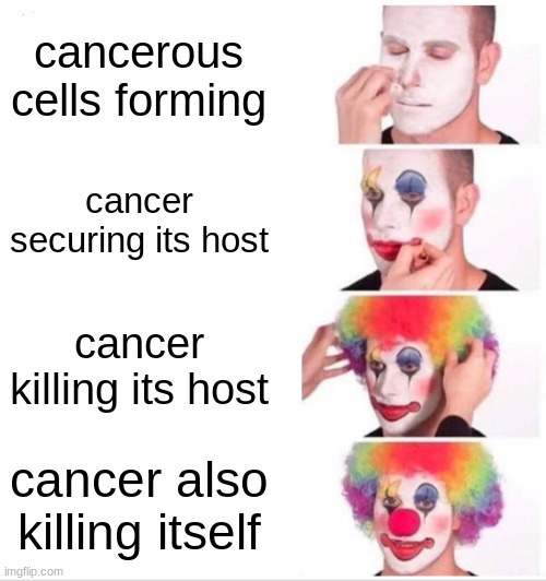 Cancer is a clown - meme