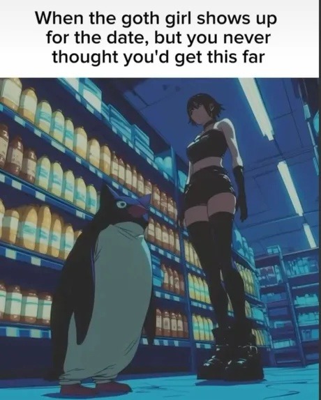 When she actually shows up and now you have to be interesting - meme