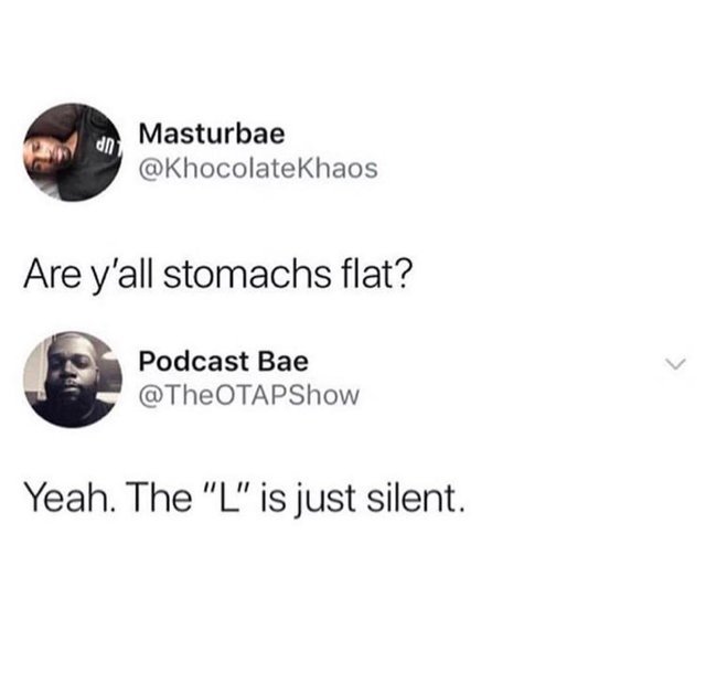 Flat stomach with silent L - meme