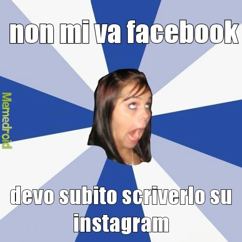 NON SO SE È REPOST    facebook o instagram: IMPOSSIBRUU da decidere - meme