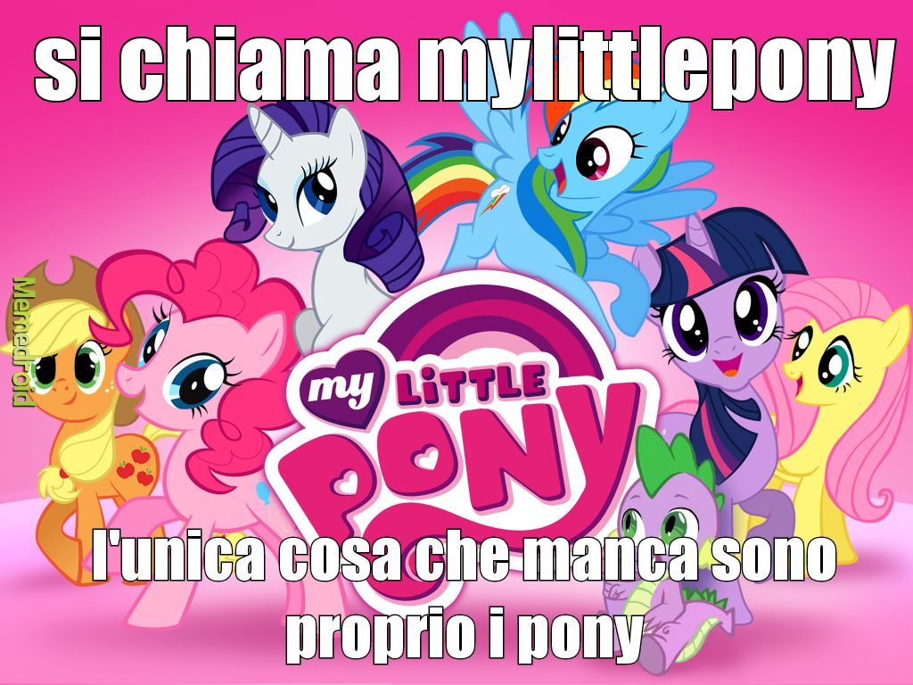 my little pony - meme