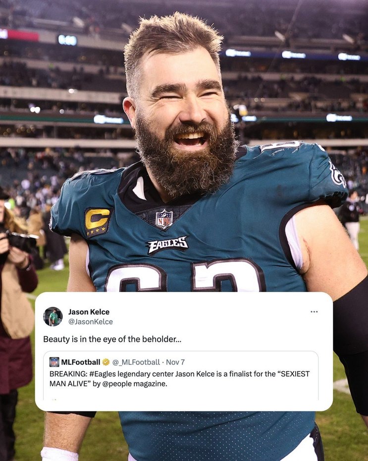 It's Jason Kelce's world and we're all just living in it. - meme