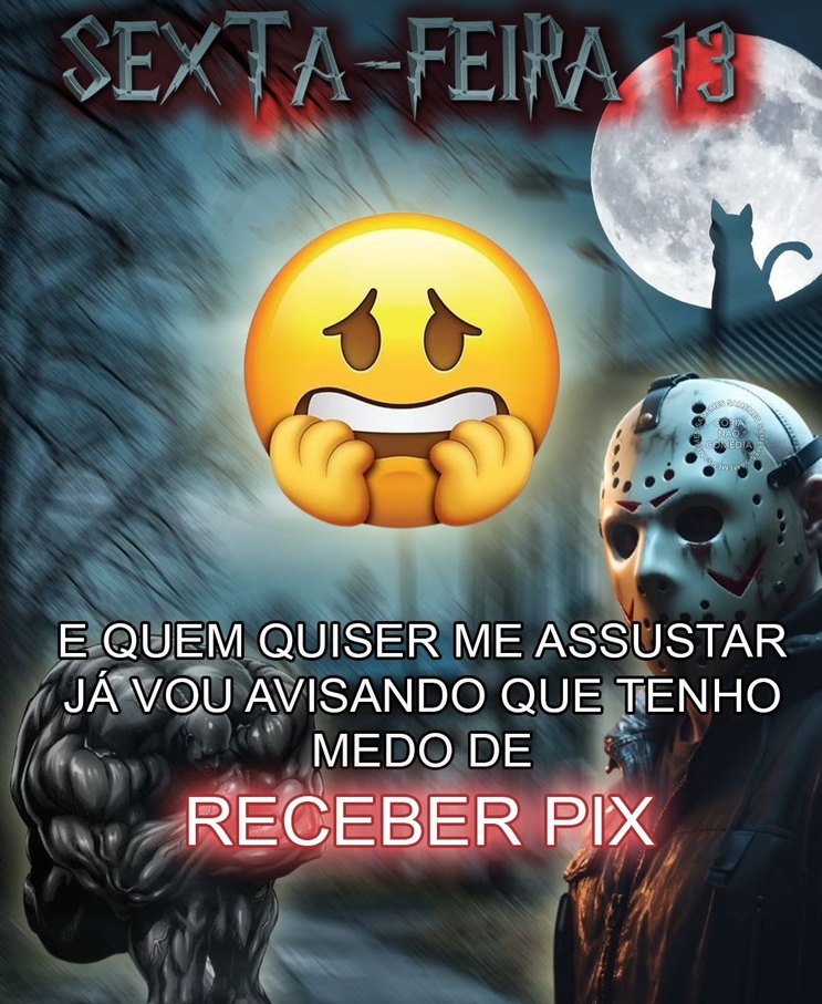 Sexta feira 13 - meme
