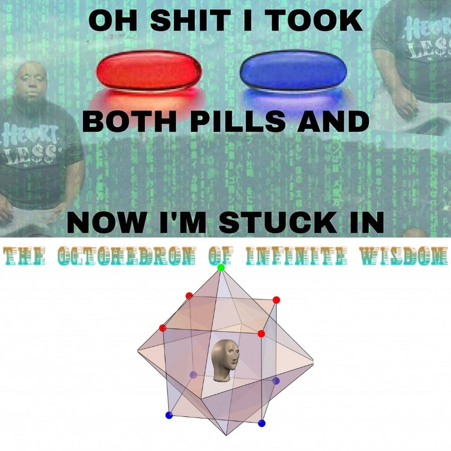 Both Pills - meme
