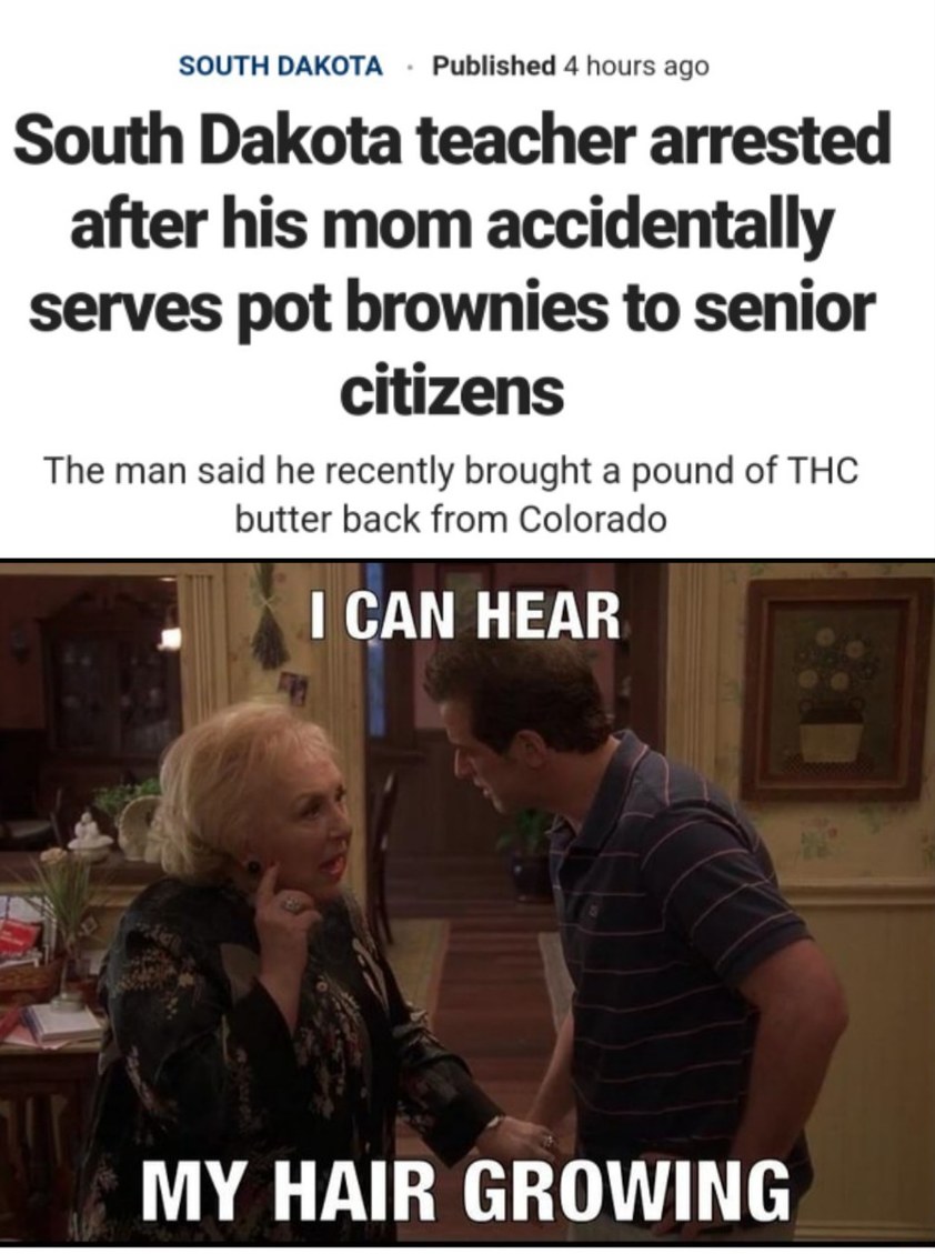 My grandma drank all my pot.... - meme