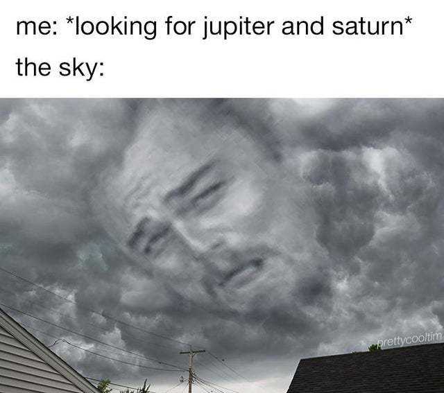 Looking for Jupitern and Saturn - meme