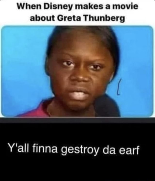 Gretavalisha Thunberg - meme