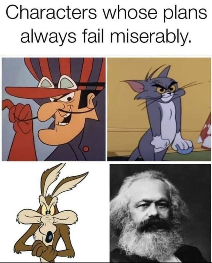 Communism has never existed and never will - meme