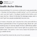 The Stealth Archer Meme