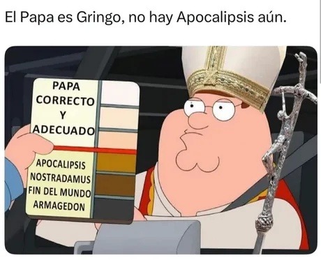 El Papa es gringo, tranquilos no hay apocalipsis todavía - meme