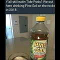 Thst the power of pine-sol baby
