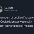 Fucking cookie monster