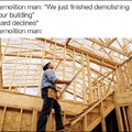 Demolition man: *is Stallone*