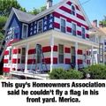 The homeowners association probably didn't like this