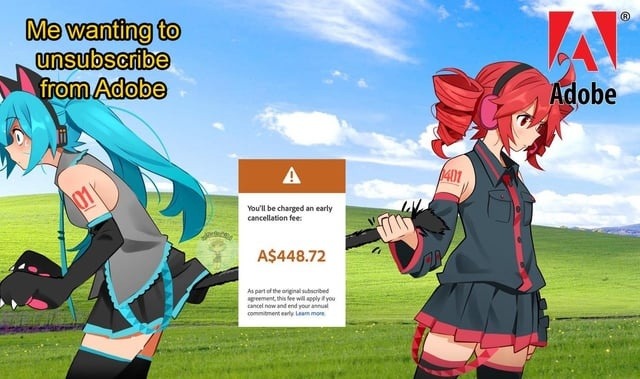 Trying to cancel Adobe like it's a gym membership - meme