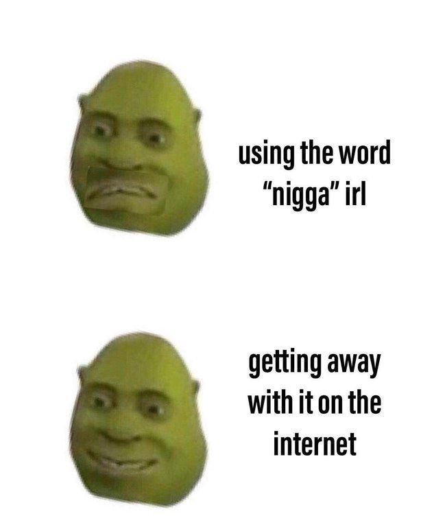 Nigga - meme