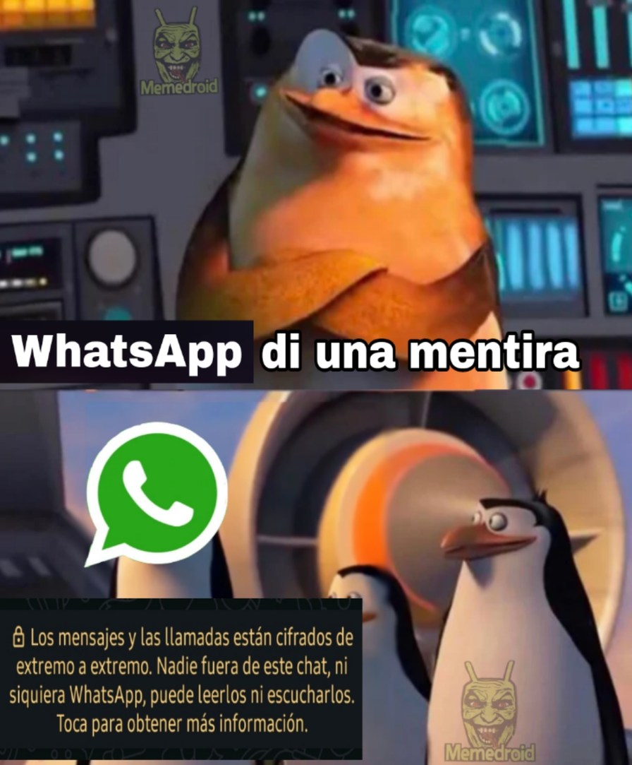 seguro espían nuestros chats - meme