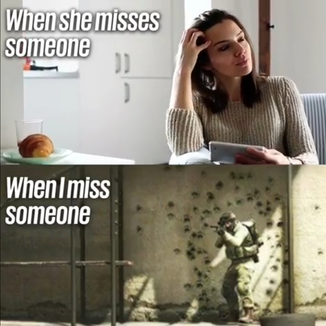 Do you miss someone too? - meme