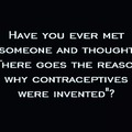 Have you ever?