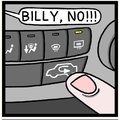 Billy NO!
