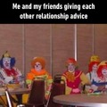 Clowns giving clown advice