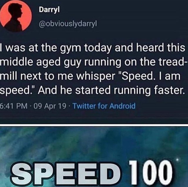 Speed, I am speed - meme