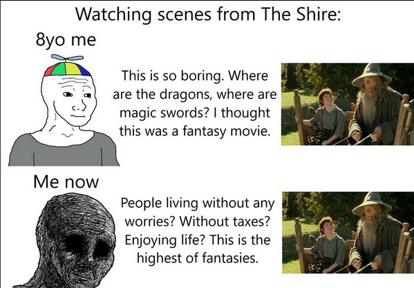 We just need to live in Shire - meme