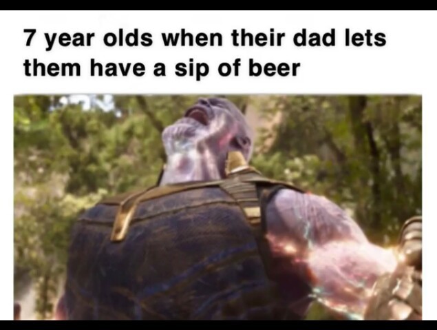 Eh, beer is ok, it's kinda overrated in my opinion - meme