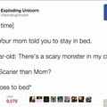 Angry moms are worse than monsters