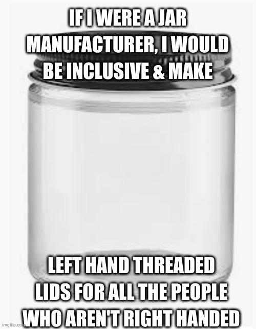 Left handed people's convenience matters too! - meme