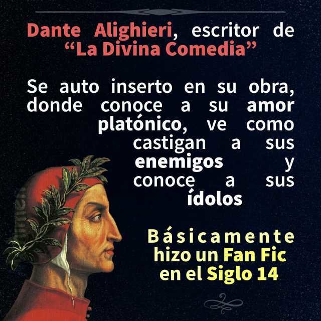 Dante Alighieri haciendo la Divina Comedia - meme
