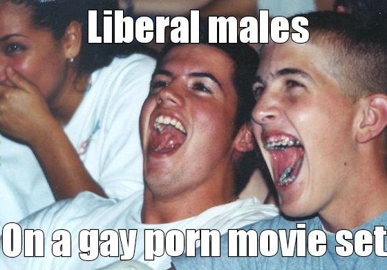 Liberal males - meme