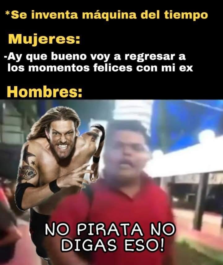 No Lo Hagas Pirata Meme By Seaandsky Memedroid