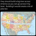Let's build this river