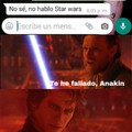 No hablo Star Wars