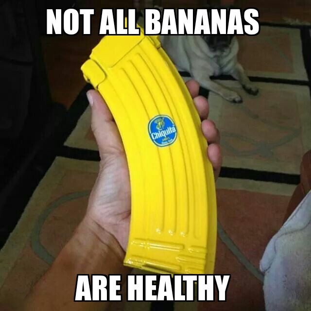 pew pew pew.  bananas! - meme