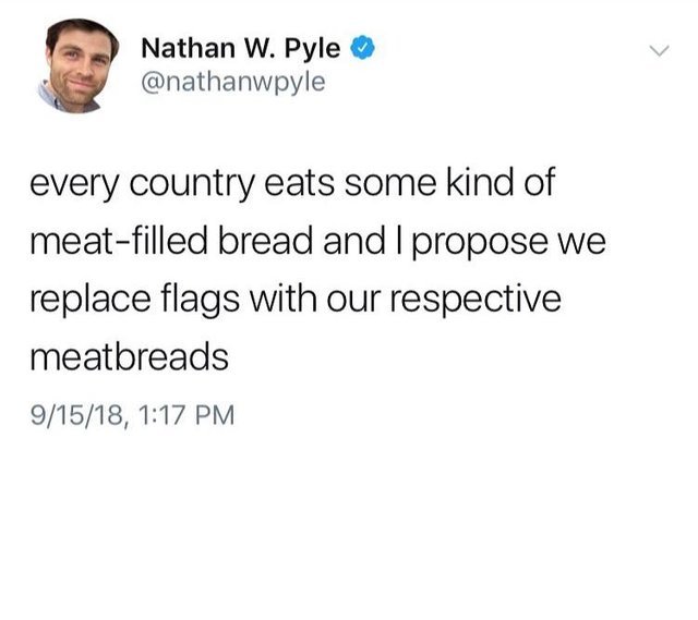 Every country eats some kind of meat-filled bread - meme
