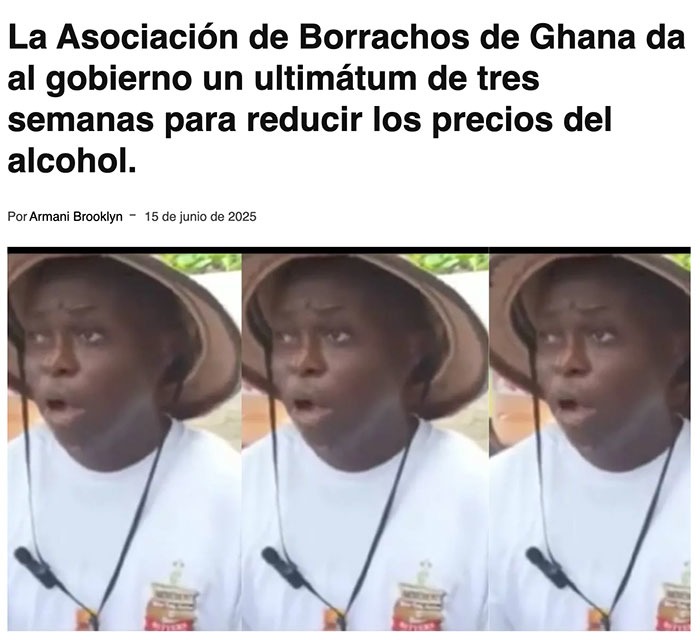 los borrachos de ghana exigiendo alcohol barato como si fueran sindicato - meme