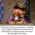 Ernie's a Facist